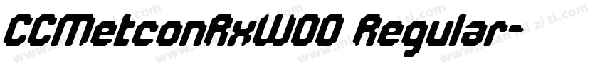 CCMetconRxW00 Regular字体转换